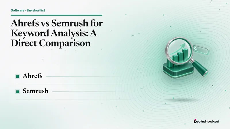 Comparison card: Ahrefs vs Semrush for Keyword Analysis: A Direct Comparison
