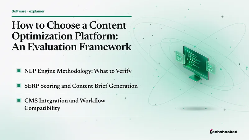 Explainer diagram: How To Choose a Content Optimization Platform
