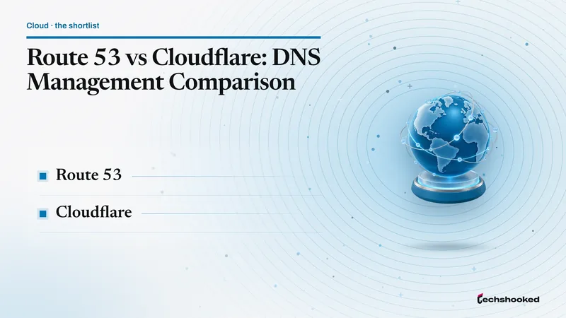 Comparison card: Route 53 vs Cloudflare: DNS Management Comparison