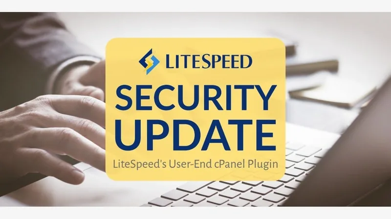 LiteSpeed Security Update banner for the cPanel user-end plugin