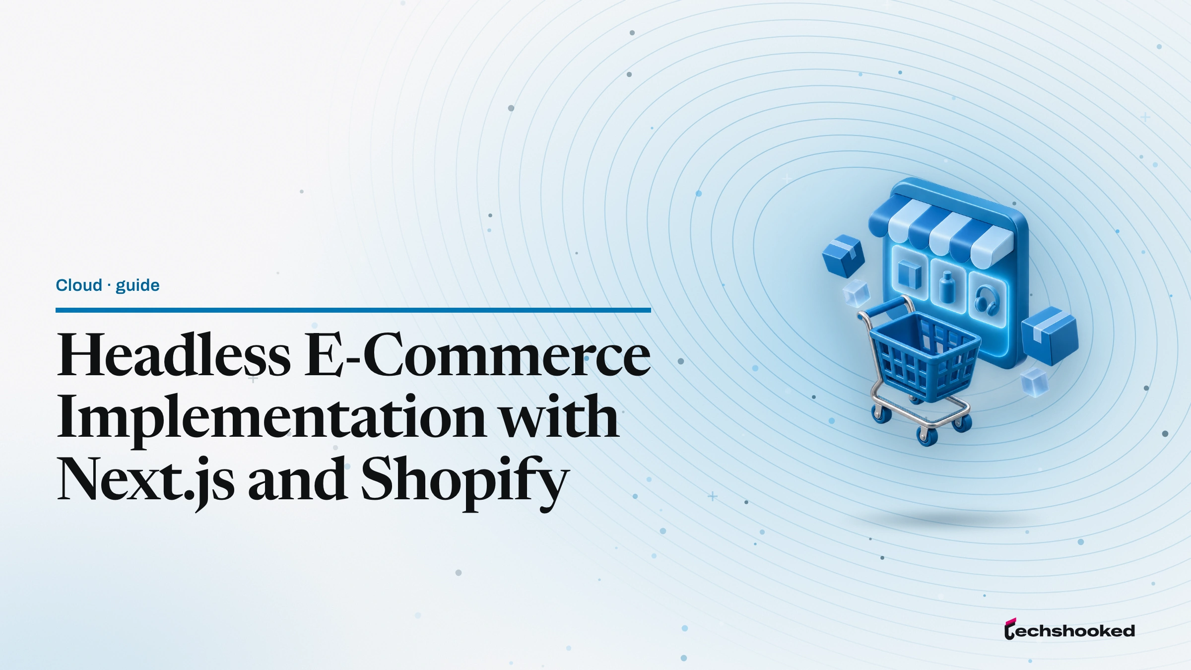 Comparison card: Headless E-Commerce Implementation with Next.js and Shopify: A Developer Guide
