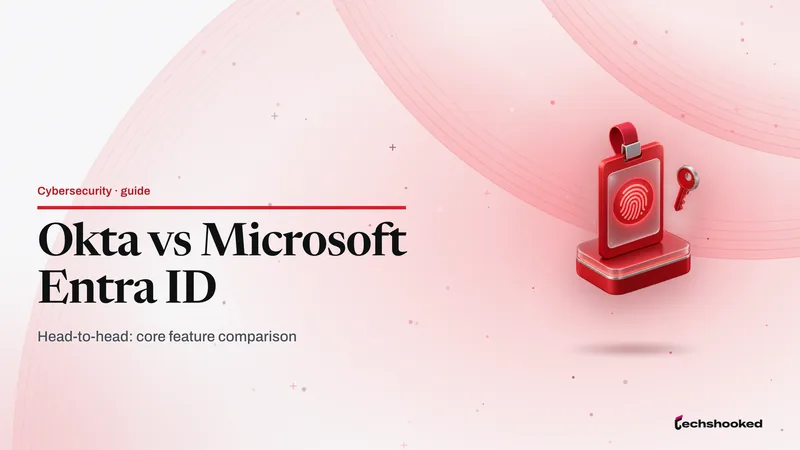 Comparison card: Okta vs Microsoft Entra ID: Choosing the Right Identity Provider for Your Business