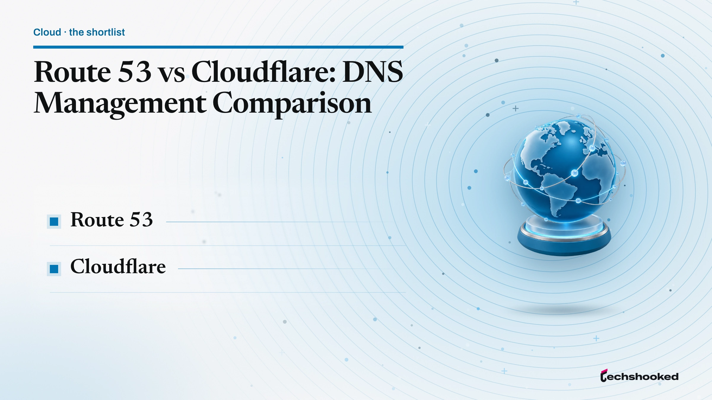 Comparison card: Route 53 vs Cloudflare: DNS Management Comparison