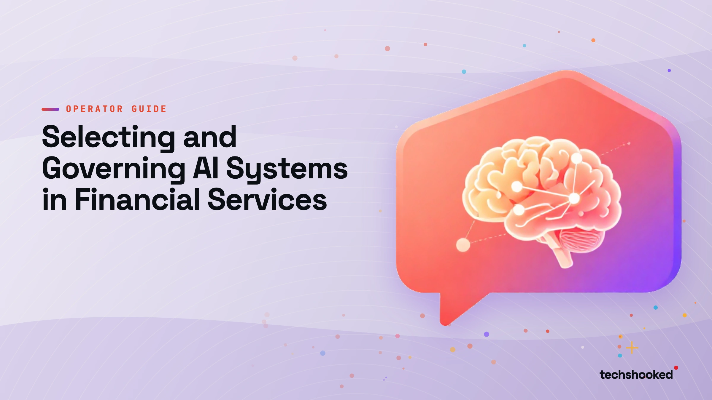 Flow diagram: Selecting and Governing AI Systems in Financial Services