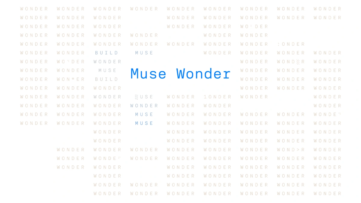 Muse Wonder title in blue among rows of repeated WONDER, MUSE and BUILD words on a white background