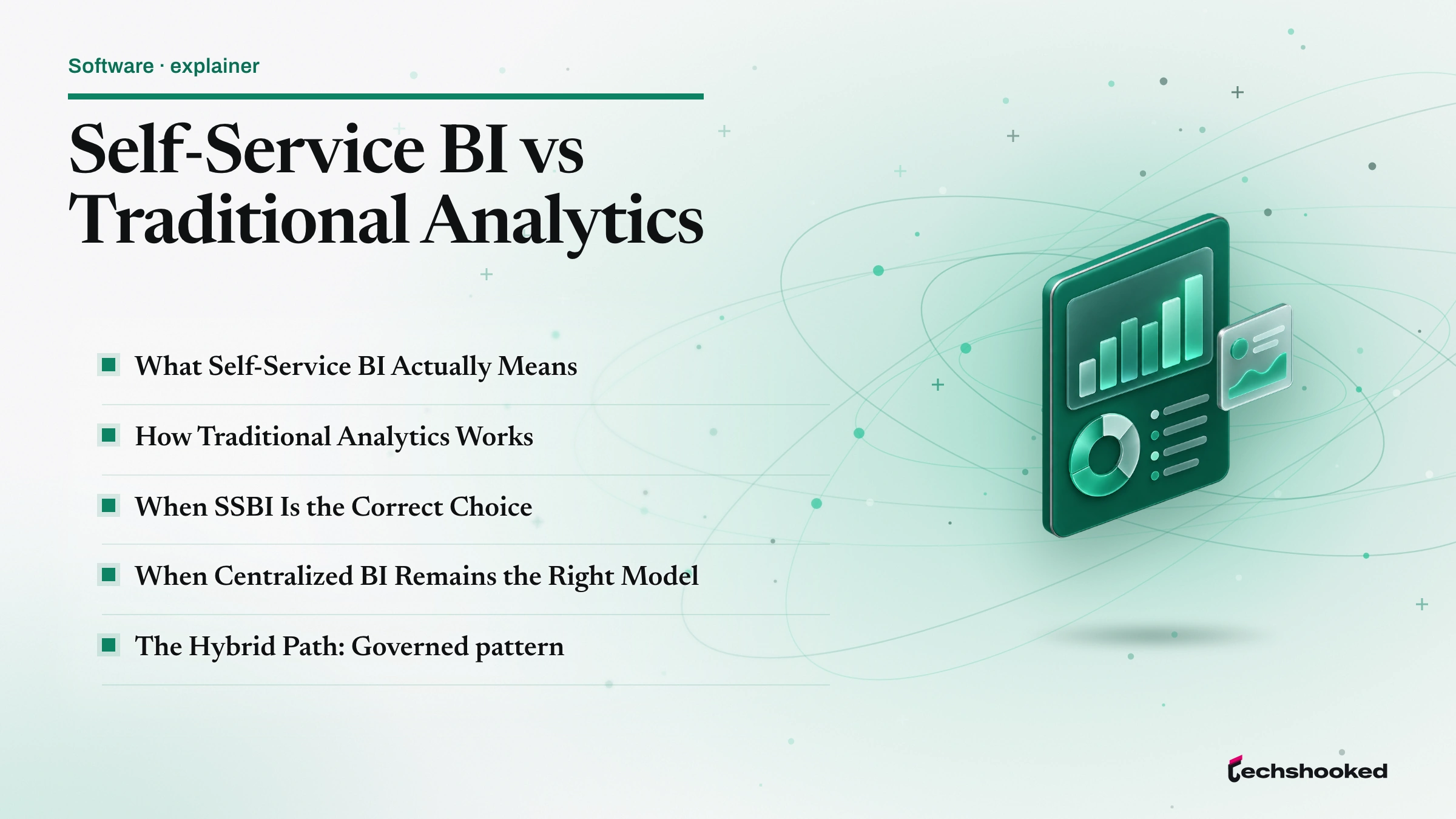 Comparison card: Self-Service BI vs Traditional Analytics: Enterprise Analytics Comparison